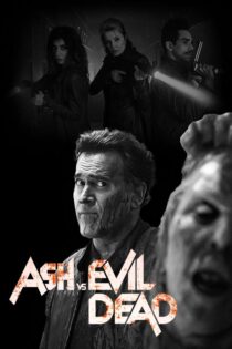 دانلود سریال Ash vs Evil Dead (اش در برابر شیطان مرده) زیرنویس فارسی دانلود سریال Ash vs Evil Dead (اش در برابر شیطان مرده) زیرنویس فارسی