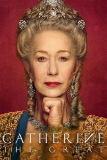 دانلود مینی سریال Catherine the Great (کاترین کبیر) زیرنویس فارسی دانلود مینی سریال Catherine the Great (کاترین کبیر) زیرنویس فارسی
