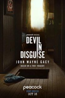 دانلود مینی سریال Devil in Disguise (شیطان در لباس مبدل: جان وین گیسی)