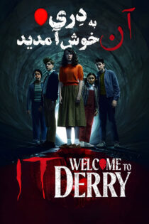 دانلود سریال IT: Welcome to Derry 2025 زیرنویس فارسی