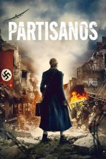 دانلود فیلم The Partisan 2024 (پارتیزان) با زیرنویس فارسی دانلود فیلم The Partisan 2024 (پارتیزان) با زیرنویس فارسی