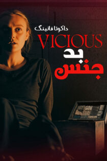 دانلود فیلم ترسناک Vicious 2025