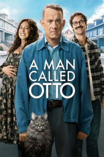 دانلود فیلم A Man Called Otto 2022 (مردی به نام اتو) زیرنویس فارسی