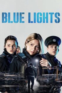 دانلود سریال Blue Lights با زیرنویس فارسی