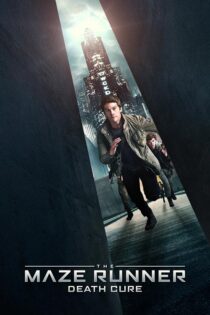 دانلود فیلم Maze Runner 3 2018 (دونده هزارتو ۳) زیرنویس فارسی دانلود فیلم Maze Runner 3 2018 (دونده هزارتو ۳) زیرنویس فارسی