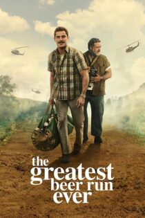 دانلود فیلم The Greatest Beer Run Ever 2022 (سفر ماجراجویانه) زیرنویس فارسی