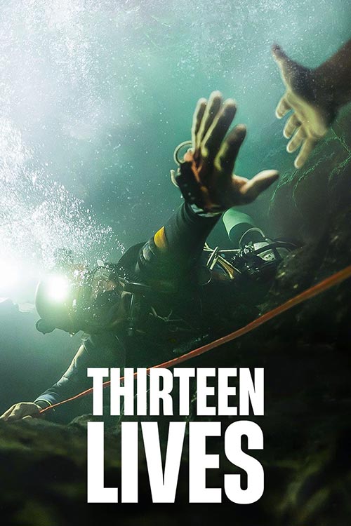 دانلود فیلم Thirteen Lives 2022 زیرنویس و دوبله فارسی