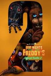 دانلود فیلم Five Nights at Freddy’s 2 2025 پنج شب با فردی ۲