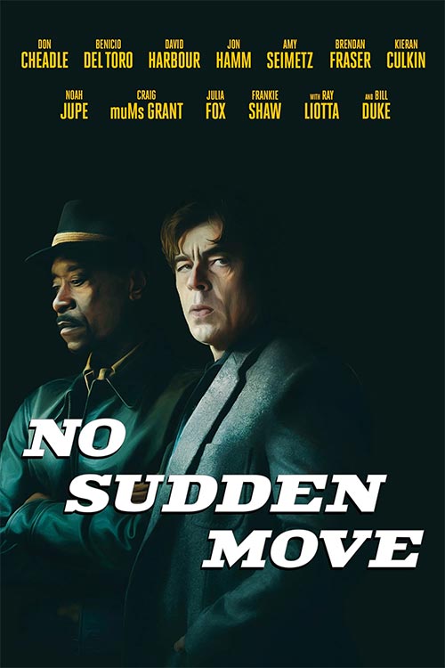 دانلود فیلم No Sudden Move 2021 با زیرنویس فارسی