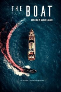 دانلود فیلم The Boat 2022 (قایق) با زیرنویس فارسی