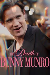 دانلود سریال The Death of Bunny Munro
