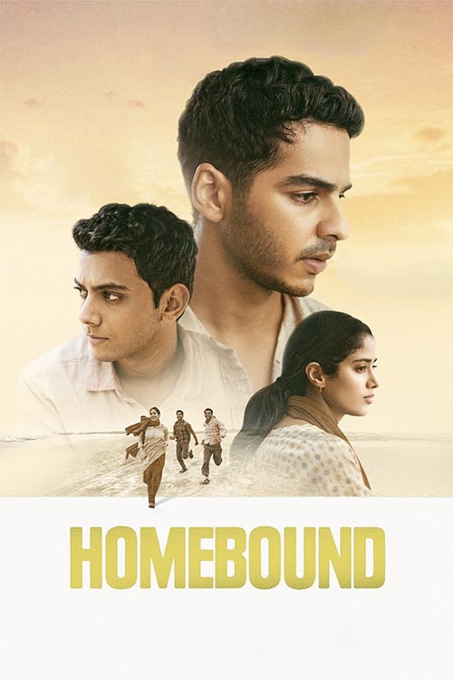 دانلود فیلم هندی Homebound 2025