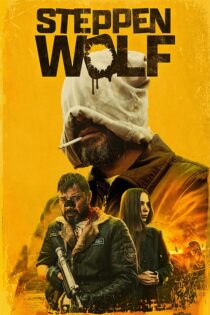 دانلود فیلم Steppenwolf 2024 (گرگ بیابان) زیرنویس فارسی