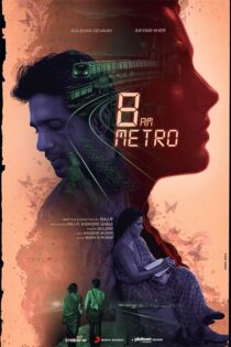 دانلود فیلم هندی 8 A.M. Metro