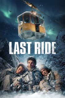 دانلود فیلم Last Ride 2023 (آخرین سواری) با زیرنویس فارسی