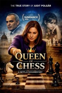 دانلود مستند Queen of Chess 2026