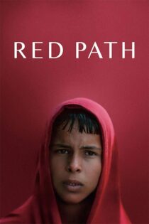دانلود فیلم Red Path 2024 (مسیر سرخ) با زیرنویس فارسی