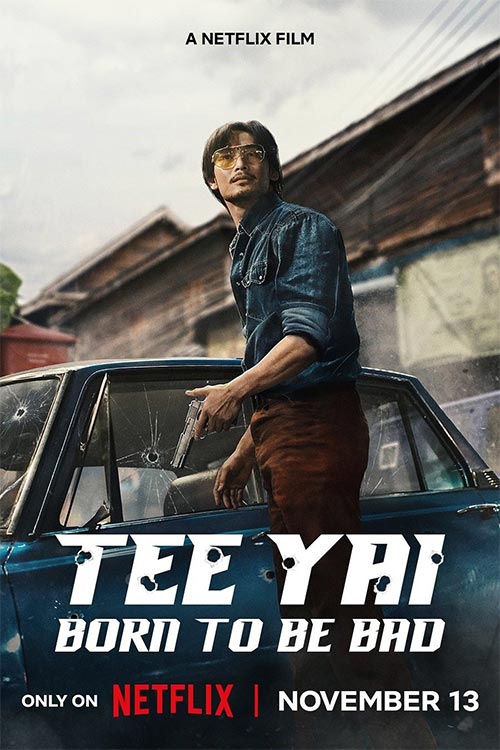 دانلود فیلم Tee Yai: Born to Be Bad 2025
