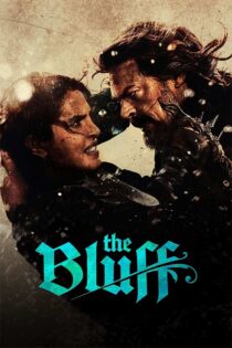 دانلود فیلم The Bluff 2026 با زیرنویس فارسی