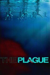 دانلود فیلم The Plague 2025