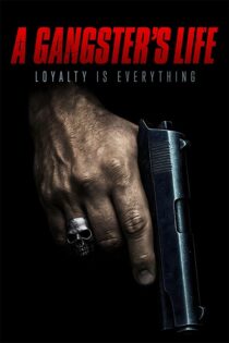 دانلود فیلم A Gangster’s Life 2026 (زندگی یک گانگستر) زیرنویس فارسی دانلود فیلم A Gangster’s Life 2026 (زندگی یک گانگستر) زیرنویس فارسی