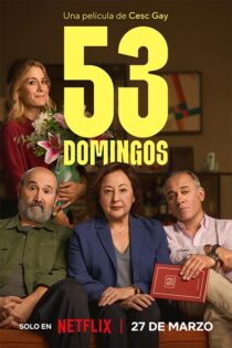 دانلود فیلم 53 Sundays 2026 (پنجاه و سه یکشنبه) زیرنویس فارسی دانلود فیلم 53 Sundays 2026 (پنجاه و سه یکشنبه) زیرنویس فارسی