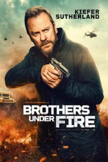 دانلود فیلم Brothers Under Fire 2026 (برادران زیر آتش) دوبله فارسی دانلود فیلم Brothers Under Fire 2026 (برادران زیر آتش) دوبله فارسی