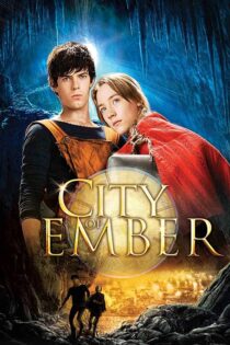 دانلود فیلم City of Ember 2008 (شهر امبر) با زیرنویس فارسی