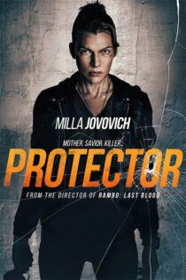 دانلود فیلم Protector 2026 (محافظ) با دوبله فارسی دانلود فیلم Protector 2026 (محافظ) با دوبله فارسی