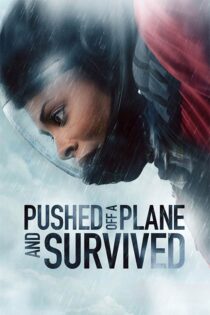 دانلود فیلم Pushed off a Plane and Survived 2026 از هواپیما پرت شد و زنده ماند دانلود فیلم Pushed off a Plane and Survived 2026 از هواپیما پرت شد و زنده ماند