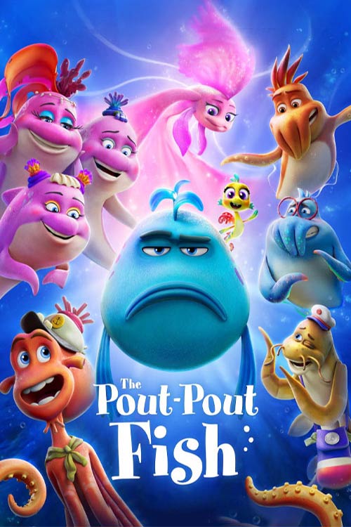 دانلود انیمیشن The Pout-Pout Fish 2026