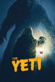دانلود فیلم The Yeti 2026 (یتی) با دوبله فارسی دانلود فیلم The Yeti 2026 (یتی) با دوبله فارسی
