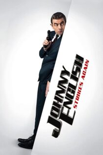 دانلود فیلم Johnny English Strikes Again 2018 (جانی انگلیش ۳)