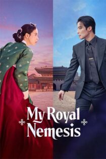 دانلود سریال My Royal Nemesis 2026 (دشمن سلطنتی من) زیرنویس فارسی دانلود سریال My Royal Nemesis 2026 (دشمن سلطنتی من) زیرنویس فارسی