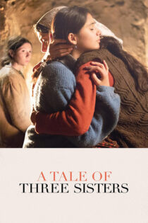دانلود فیلم A Tale of Three Sisters 2019 داستان سه خواهر دانلود فیلم A Tale of Three Sisters 2019 داستان سه خواهر