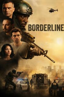 دانلود فیلم Borderline 2026