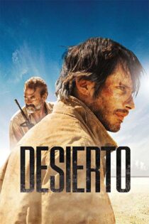 دانلود فیلم Desierto 2015 (کویر) با زیرنویس فارسی