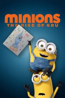 دانلود انیمیشن Minions: The Rise of Gru 2022 دوبله فارسی