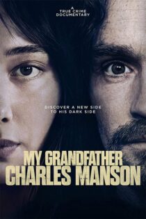 دانلود مستند My Grandfather Charles Manson 2026