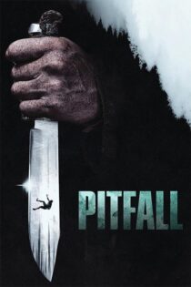 دانلود فیلم Pitfall 2025