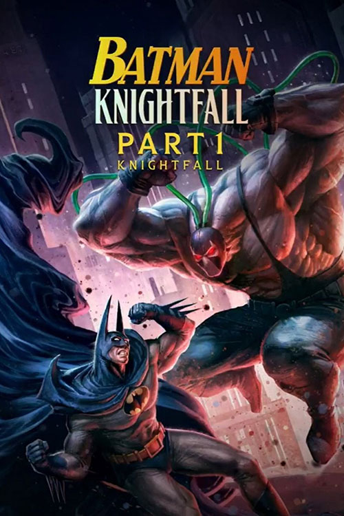 دانلود انیمیشن Batman: Knightfall - Part 1: Knightfall 2026