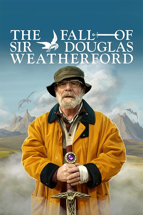 دانلود فیلم The Fall of Sir Douglas Weatherford 2026