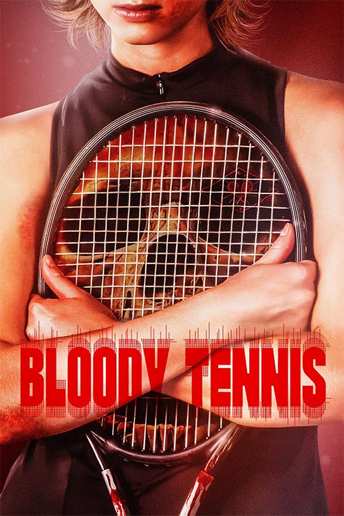دانلود فیلم Bloody Tennis 2026