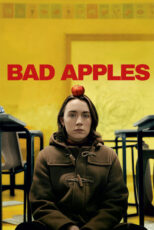 دانلود فیلم Bad Apples 2025 (سیب های فاسد) زیرنویس فارسی