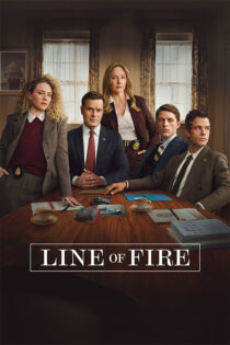 دانلود سریال Line of Fire (خط آتش) با زیرنویس فارسی دانلود سریال Line of Fire (خط آتش) با زیرنویس فارسی