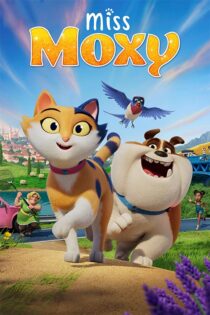 دانلود انیمیشن Miss Moxy 2025