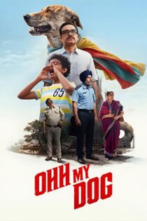 دانلود فیلم Ohh My Dog 2026