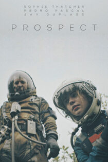دانلود فیلم Prospect 2018 (چشم‌انداز) زیرنویس فارسی