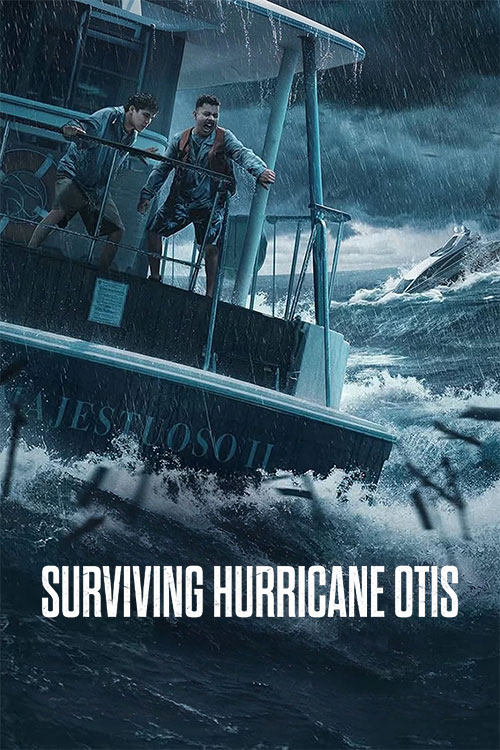 دانلود فیلم Surviving Hurricane Otis 2026
