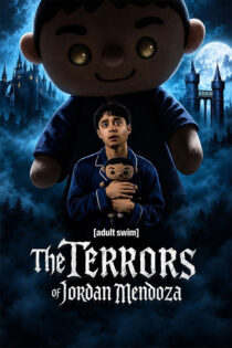 دانلود سریال The Terrors of Jordan Mendoza (وحشت های جردن مندوزا)